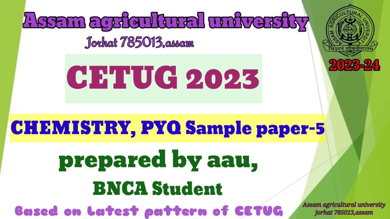 Aau cetug 2023 previous year chemistry, sample paper Questions-5