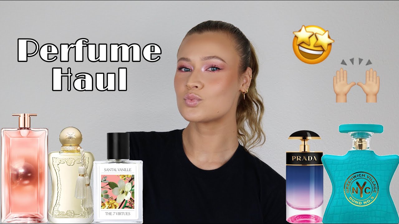 Perfume Haul | Fragrance Haul | Bond No 9, The 7 Virtues, Parfums de Marly, Lancome, Prada