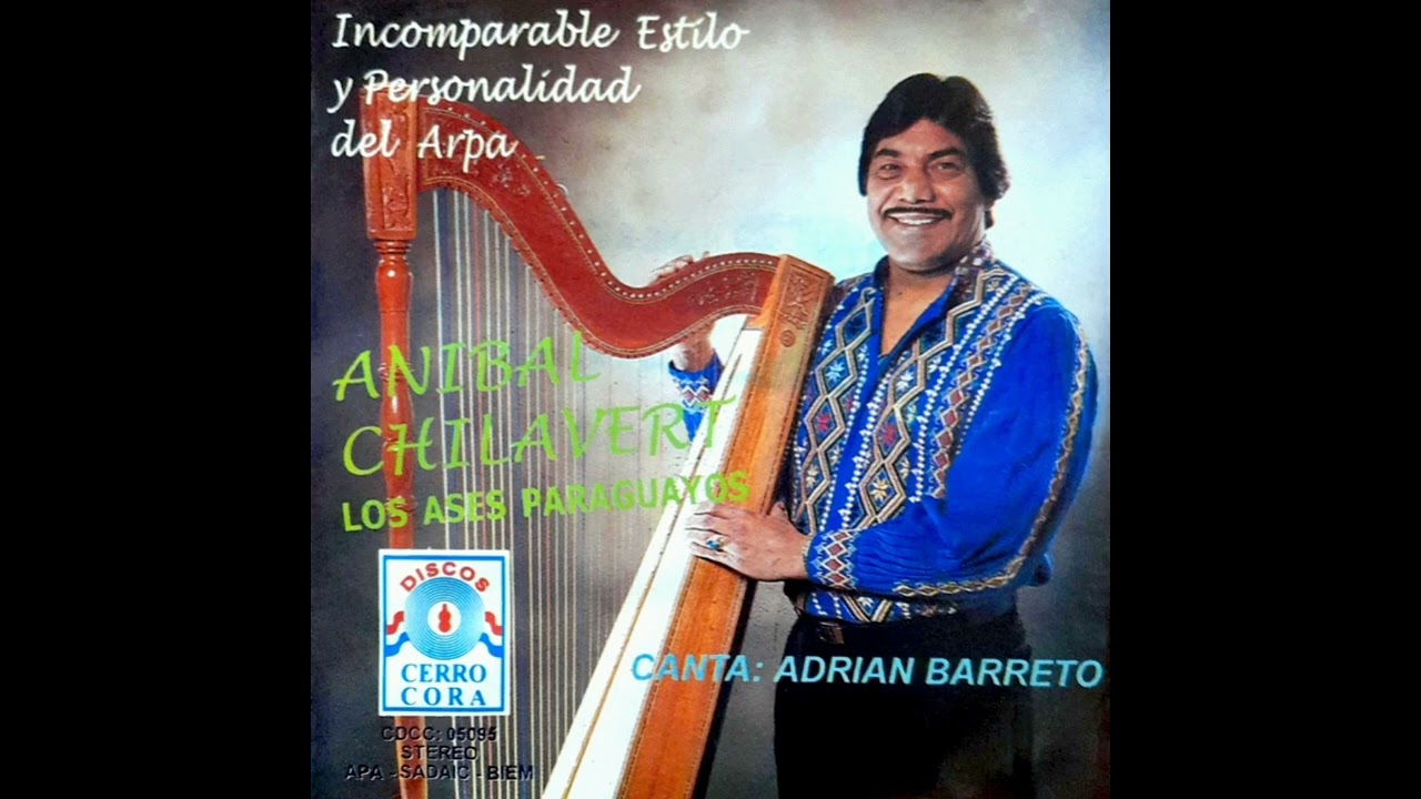 Los Ases Paraguayos, canta: Adrián Barreto - Ajevy Jeývo