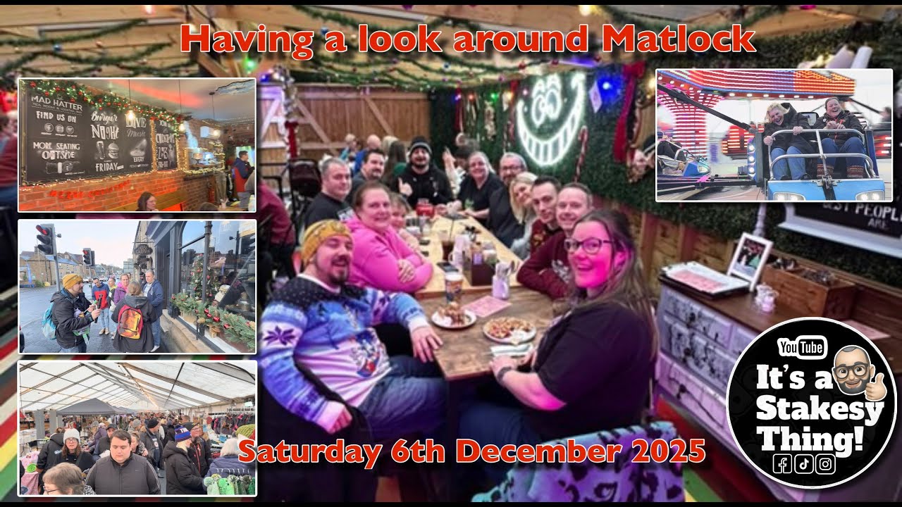Look around Matlock with us on Saturday 6th December 2025 Trailer Style Video
