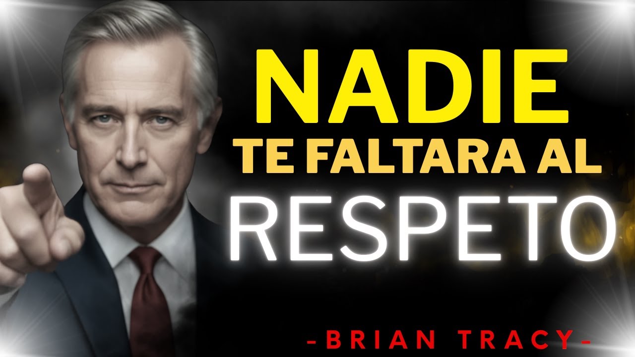 Cómo Imponer Respeto TRUCO PSICOLOGÍCO 🧠🔥 | Bryan Tracy