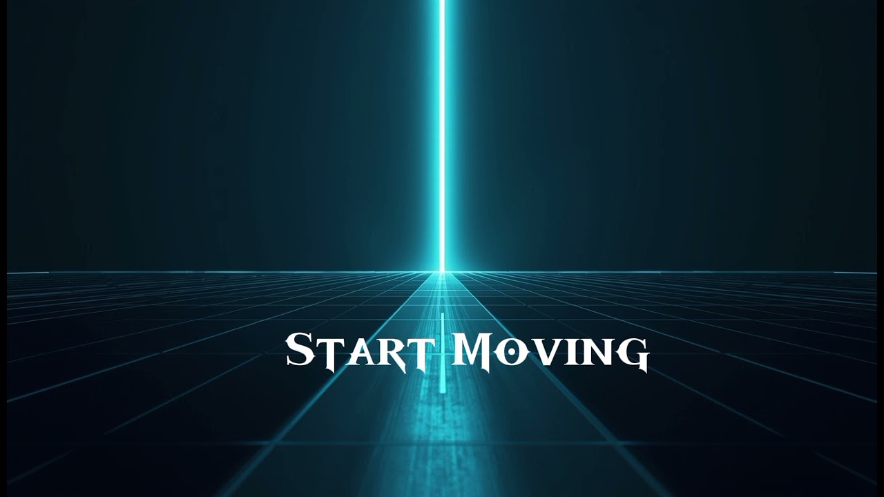 Start Moving | Focused Cinematic Background