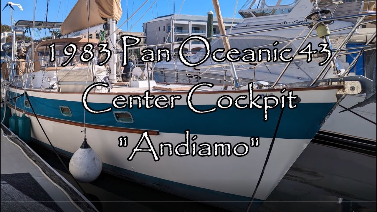 1983 Pan Oceanic 43 Center Cockpit - Refit 2016-2019-   SOLD!