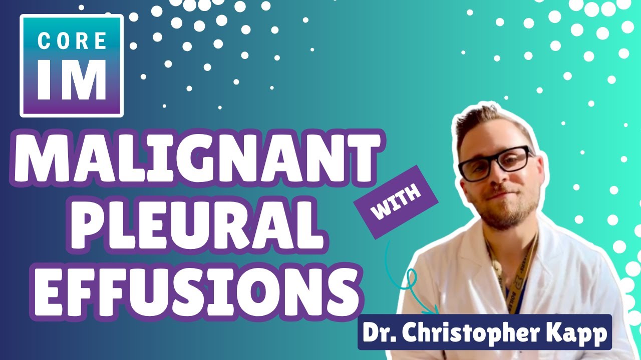 Management of Malignant Pleural Effusions