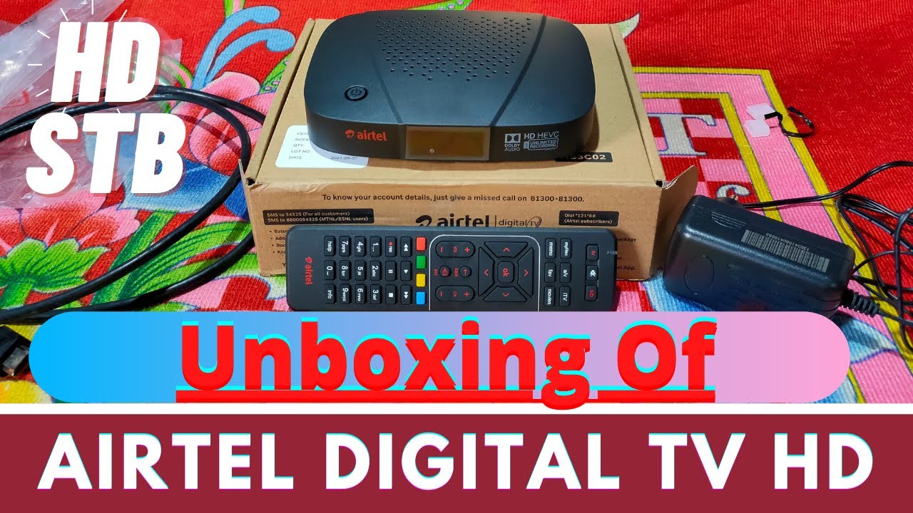 Airtel Digital HD Set Top Box Unboxing || Airtel DTH Unboxing 2021 ll #Airtel #AirtelDTH #unboxing