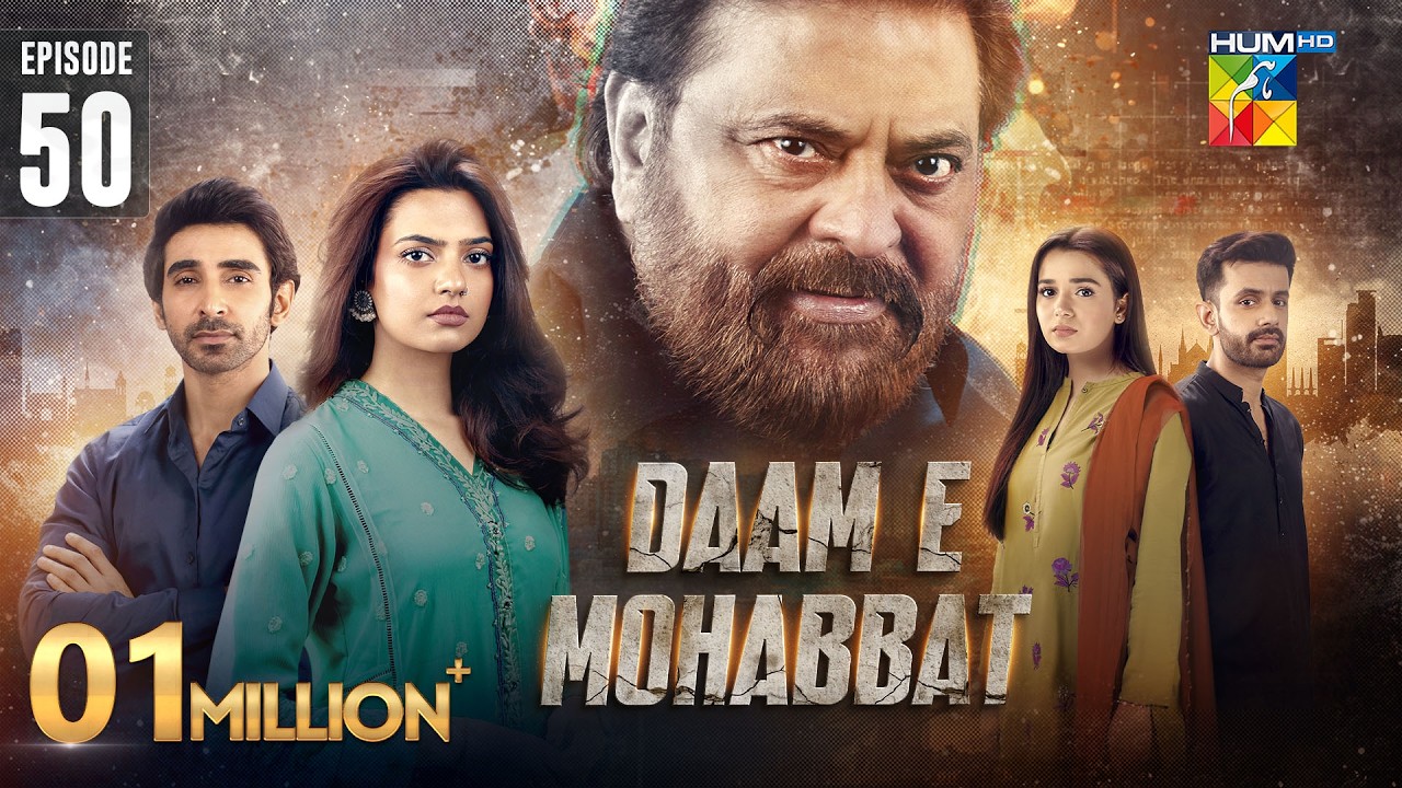 Daam-e-Mohabbat - Episode 50 [ENG SUB] 22nd Feb 2026 - [ Janice Tessa & Mubashir Mehmood ] - HUM TV