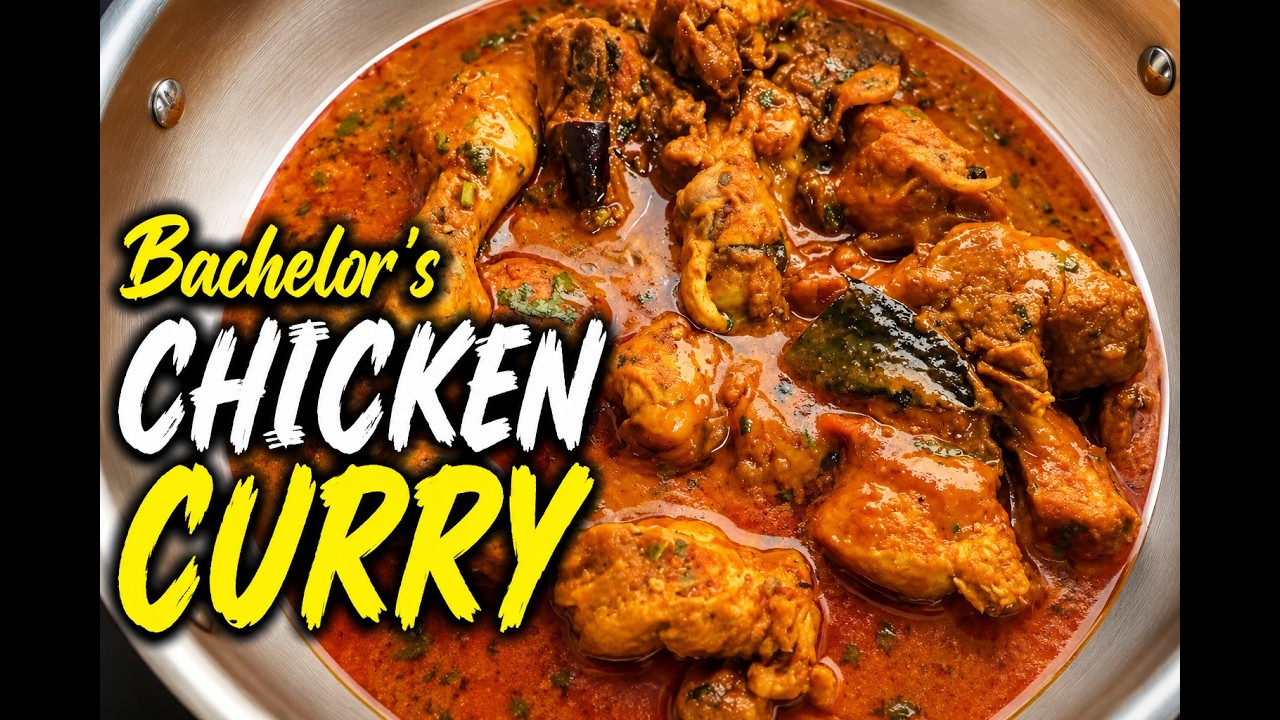 Bachelor's Chicken Curry | Chicken Curry Recipe | Chicken Gravy