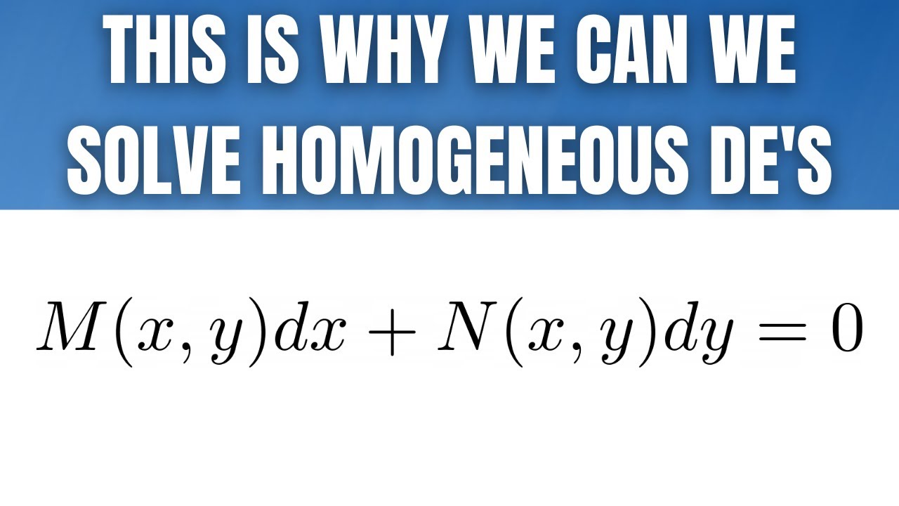 Why Homogeneous Differential Equations Become Separable