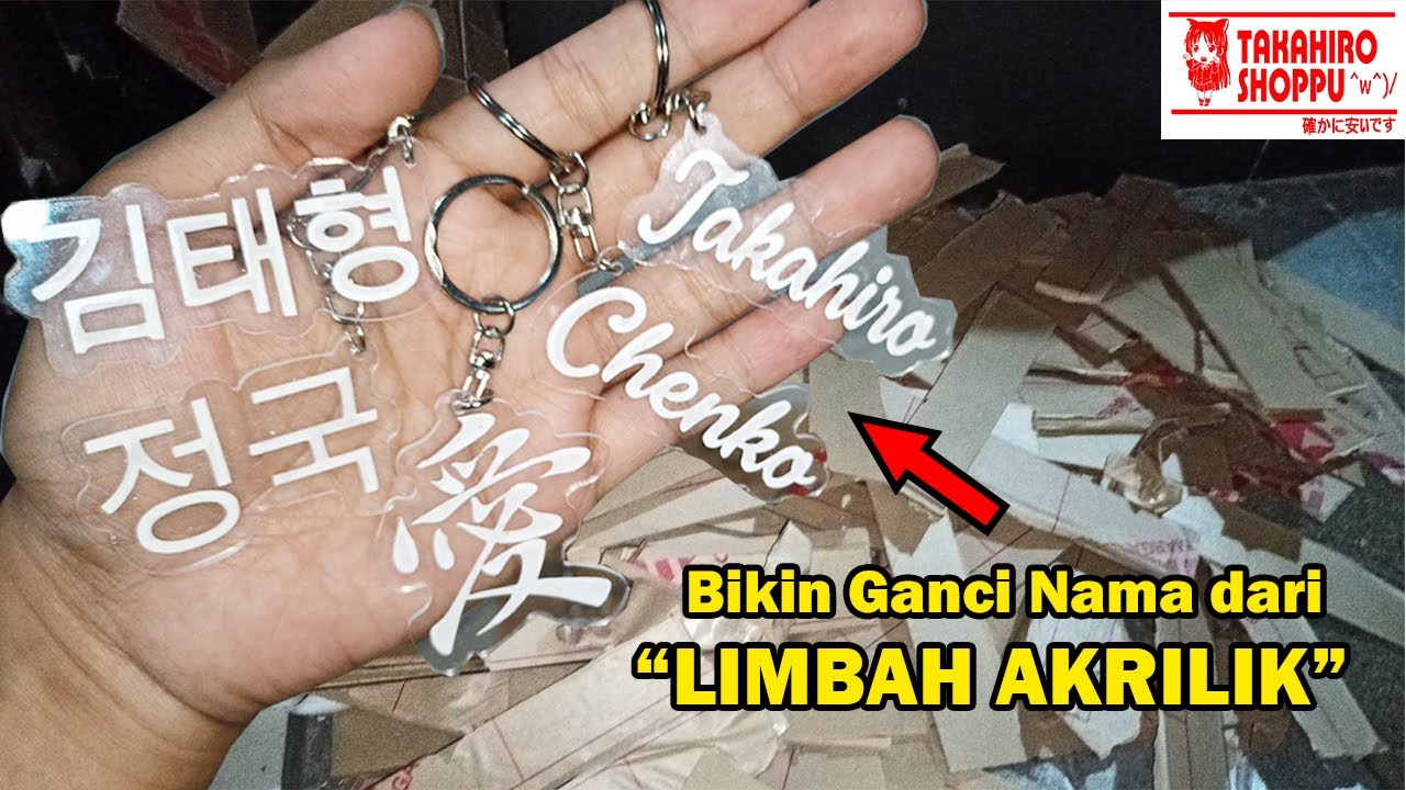Bikin Ganci Nama Keren dari LIMBAH AKRILIK