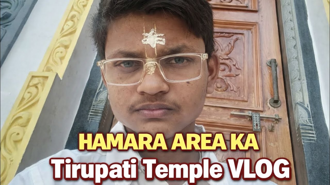 Chalo guys Aaj hamara colony ka mini Tirumala Tirupati temple ko jaenge Vlog