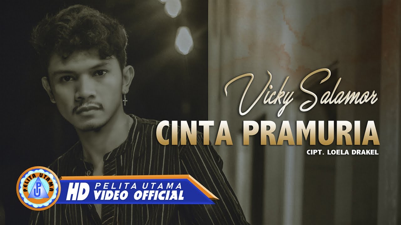 Vicky Salamor - CINTA PRAMURIA | (Official Music Video)