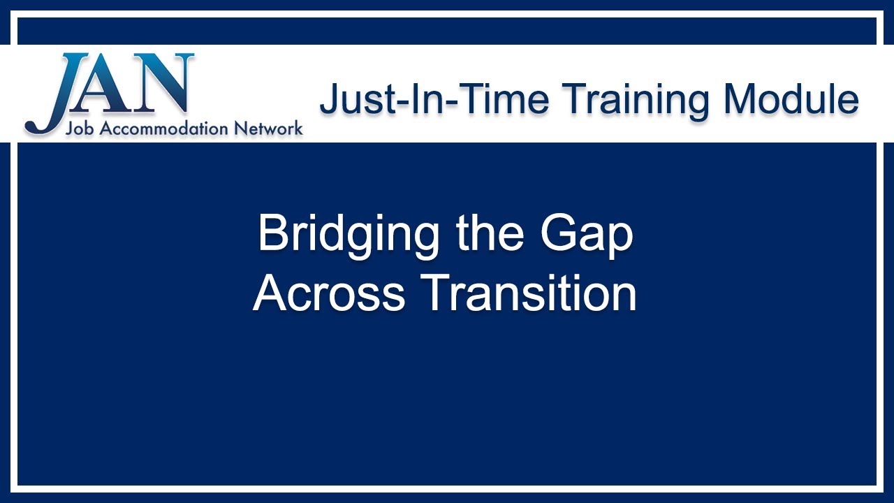 Just-in-Time Training Module: Bridging the Gap Across Transition