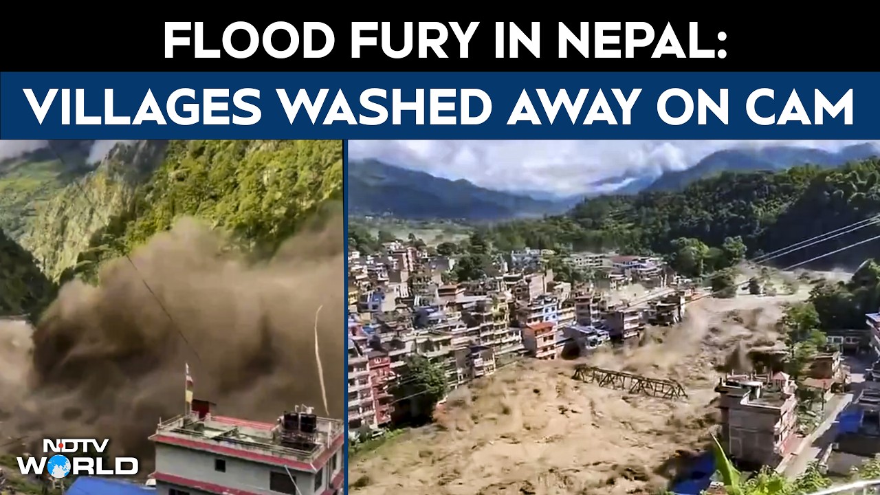 On Camera, Mudslides Wipe Out Villages, China Immigration Office Washed Away: Nepal Flood Fury