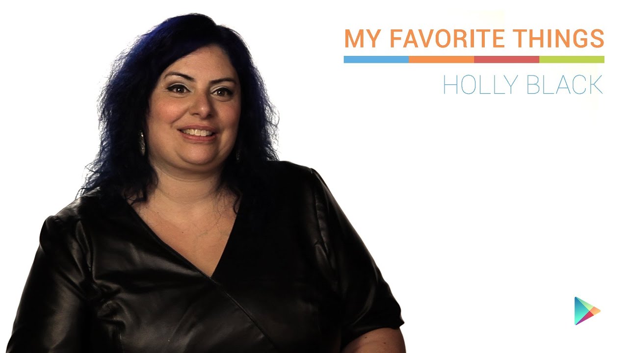 Holly Black: My Favorite Things