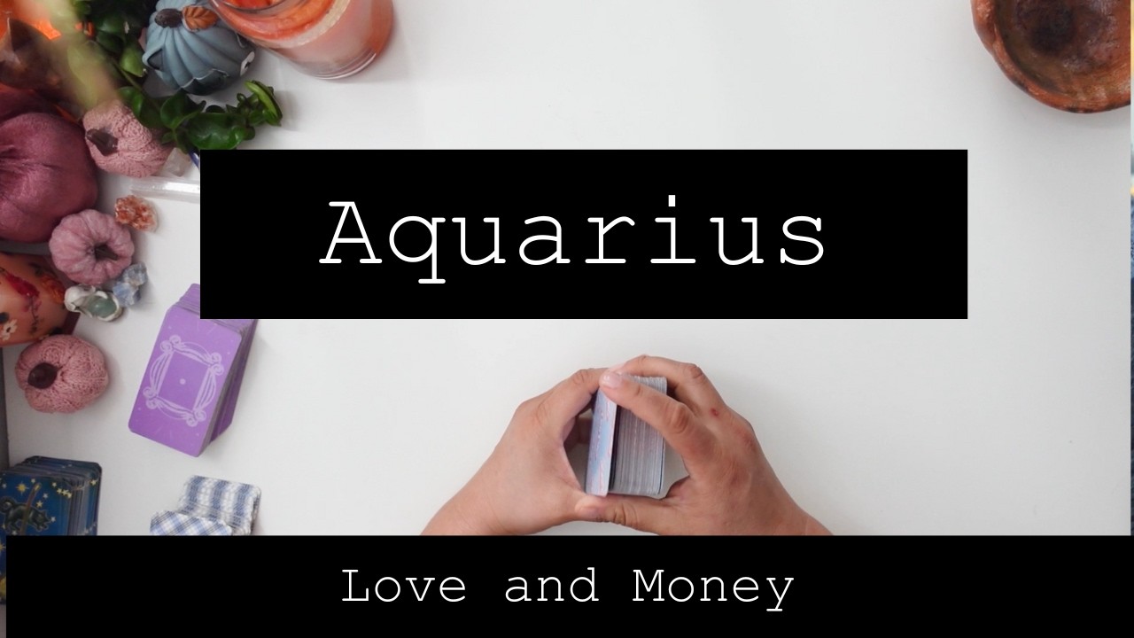 Aquarius Love and Money