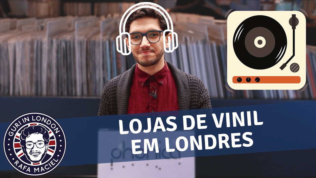 7 lugares para comprar discos de vinil em Londres 🎼