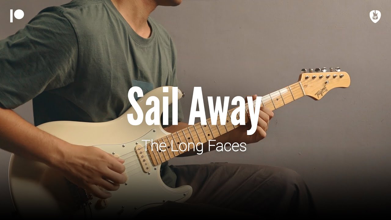 Sail Away - The Long Faces (Guitar Cover)