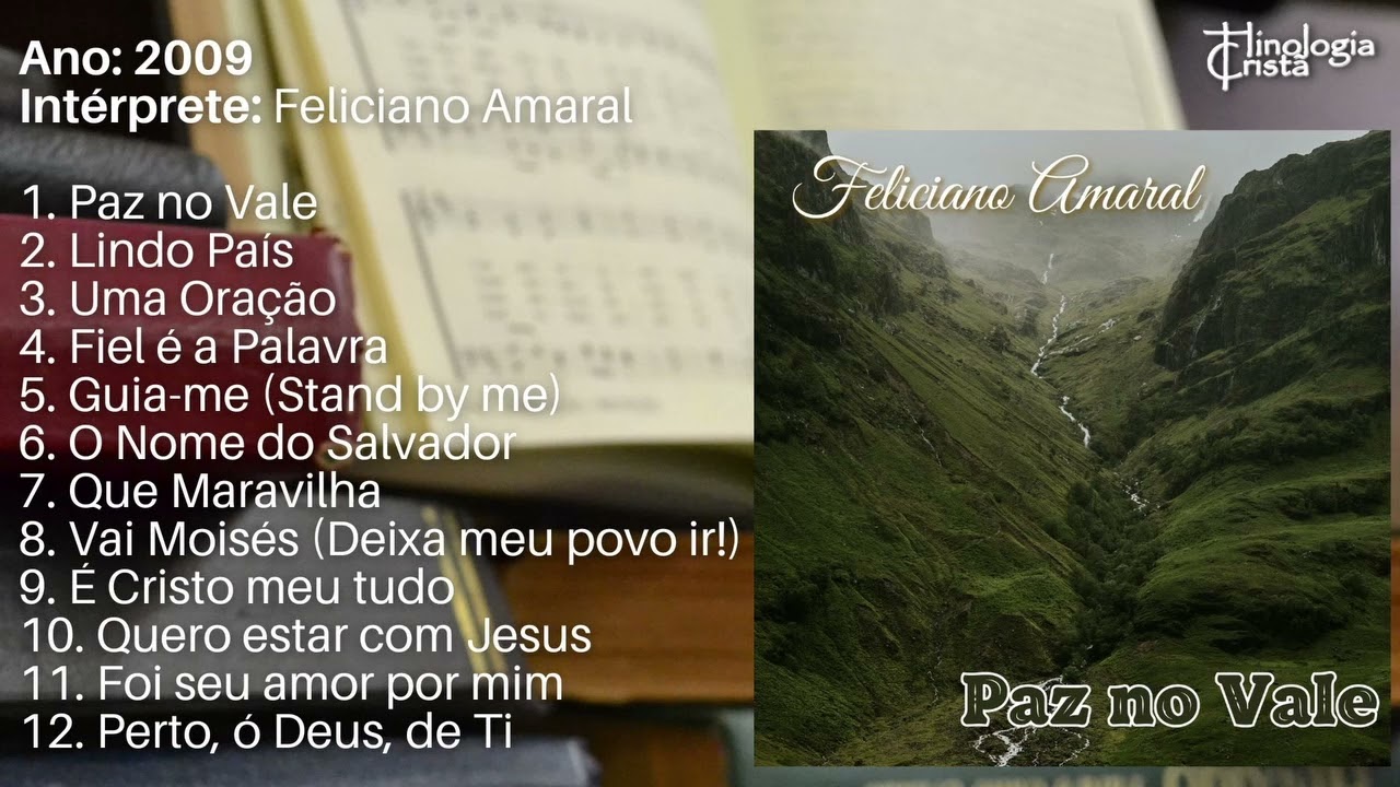 PAZ NO VALE [FELICIANO AMARAL] COMPLETO