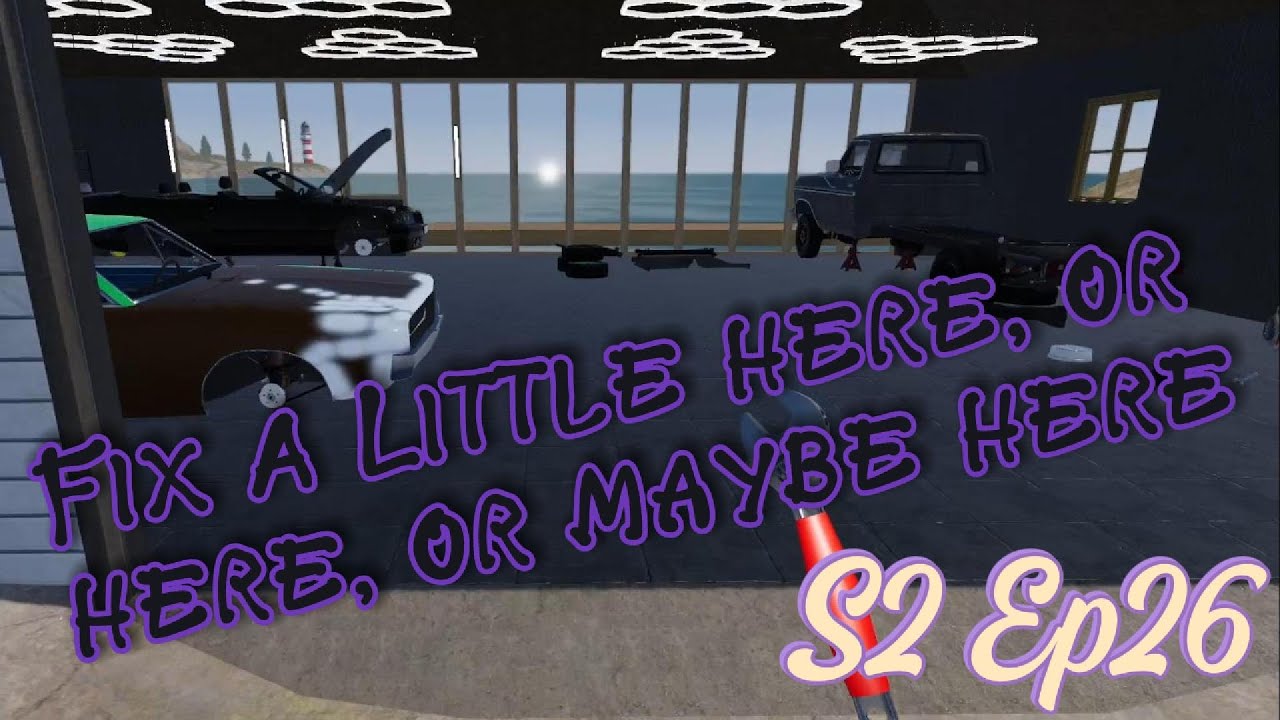My Garage S2 Ep26 - Fix A Little Here, Or Here, Or Maybe Here