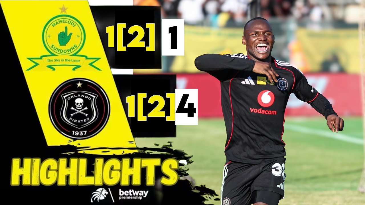 Mamelodi Sundowns vs Orlando Pirates Highlights MTN8 Semi Finals