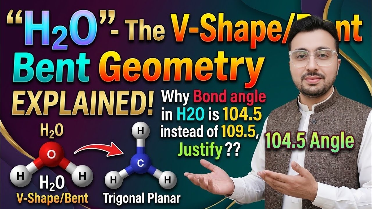 Why water has V shape/bent/angular structure?Why bond angle in H2O is 104.5 instead of 109.5 Justify