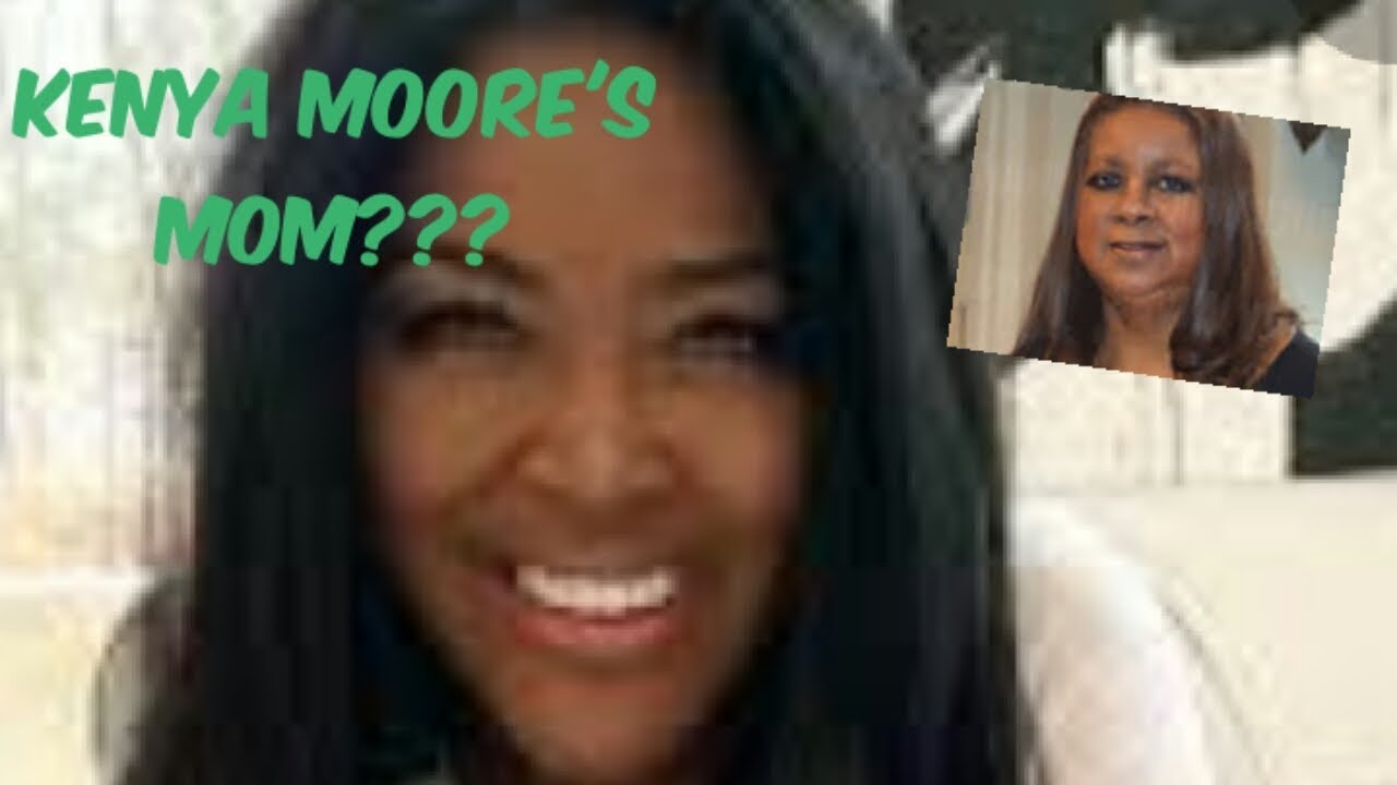 Meet Kenya Moore's Mother!?