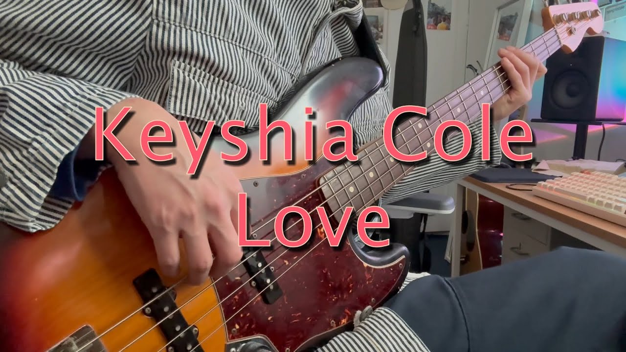 Keyshia Cole - Love / Bass cover