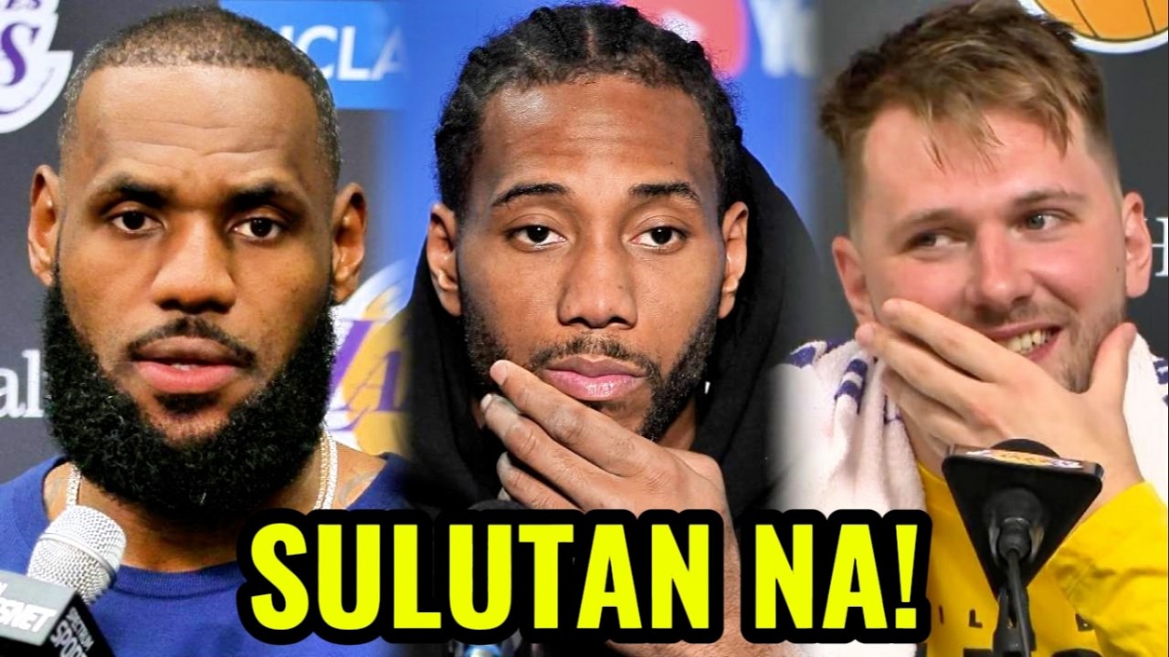 Nako po! Kawhi Leonard balak sulutin ng Lakers para makasama ni Lebron James at Luka Doncic!