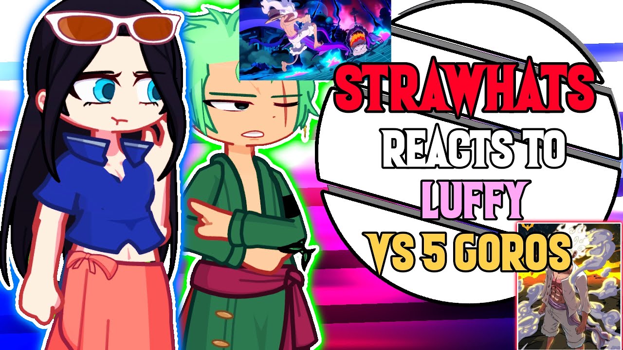 Strawhats reacts to Luffy Vs The 5 Gorosei || 1/? || Egghead arc Eps: 1155 || One Piece || 
