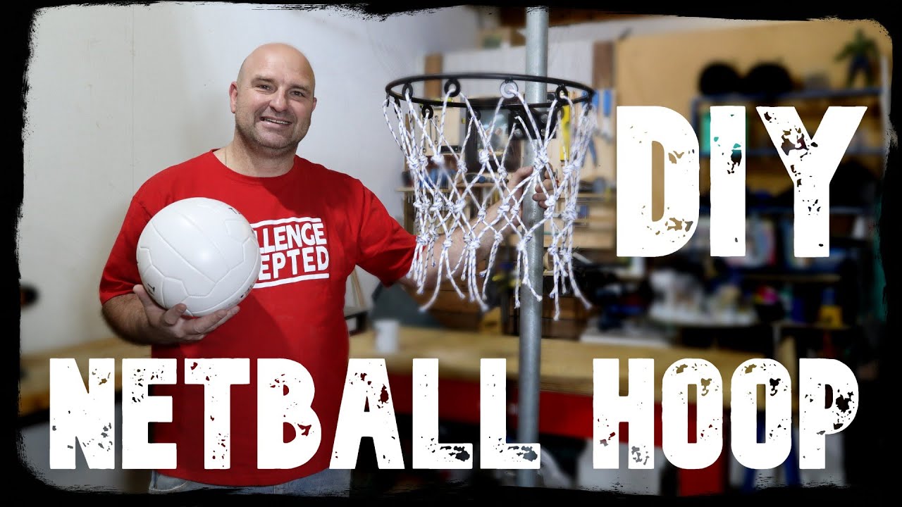 DIY Netball Hoop