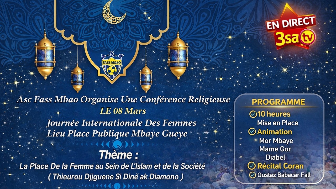 🔴 Journée des Femmes : Que dit l’Islam ? | 8 Mars Conférence Religieuse ASC Fass MBAO