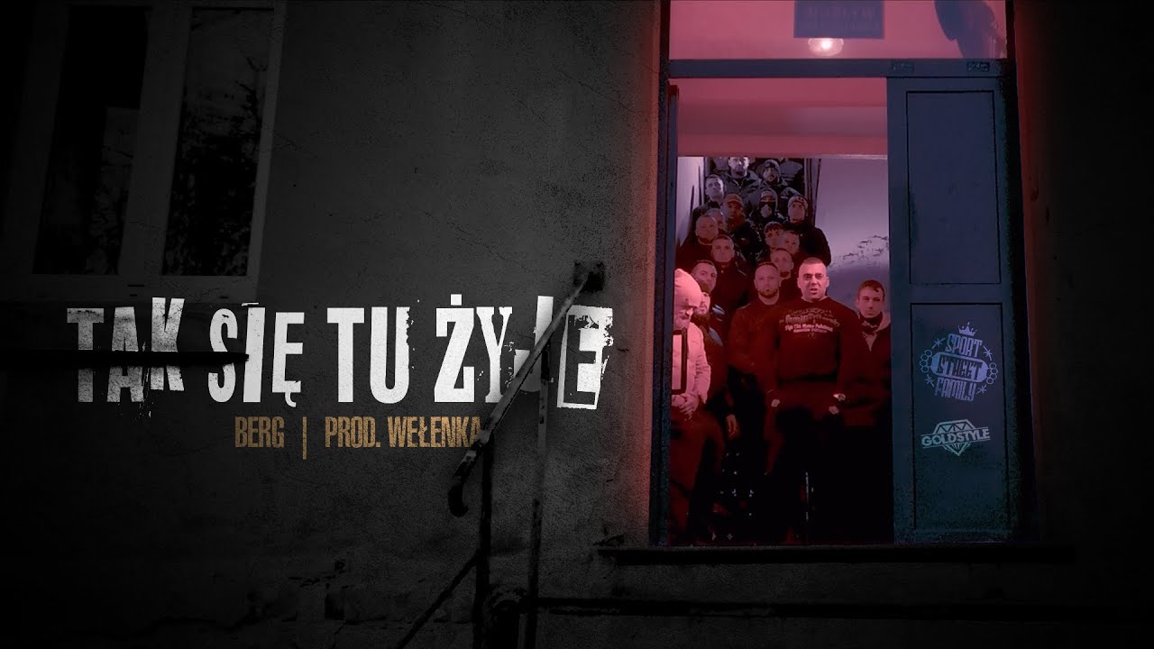 BERG - TAK SIĘ TU ŻYJE (PROD.WEŁENKA)