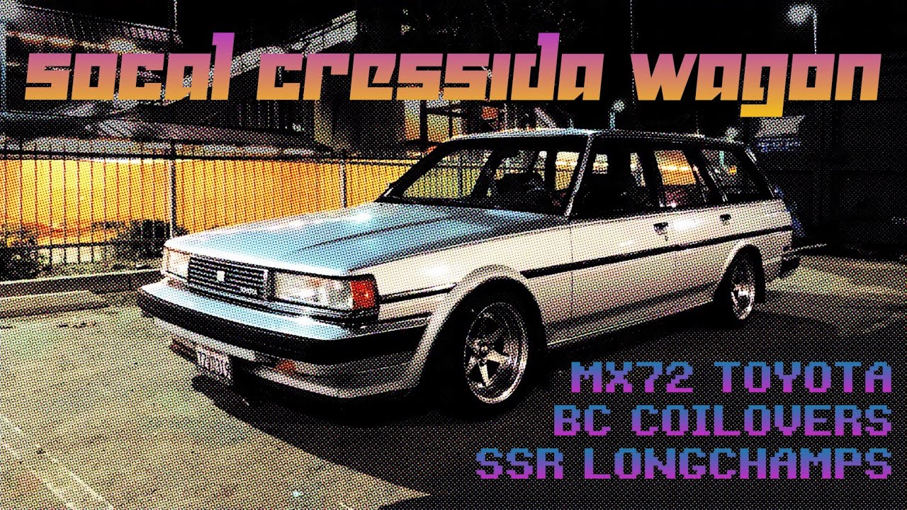 SOCAL Cressida Wagon | Toyota MX72 MX73 | BC Coilovers | SSR Longchamps | Murvan | Lowrider | Str...