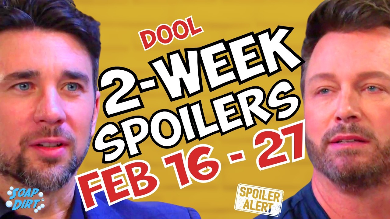 Days of our Lives 2-Week Spoilers Feb 16-27: Chad Exits & Brady Gets Romantic | Soap Dirt