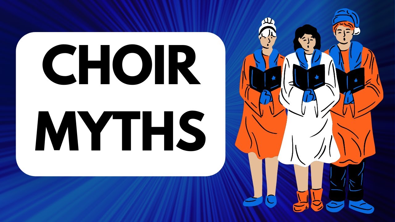 Choir myths for choir directors | Enquire 2 Choir