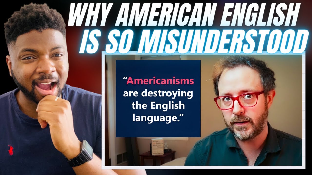 Brit Reacts To WHY AMERICAN ENGLISH IS SO MISUNDERSTOOD!