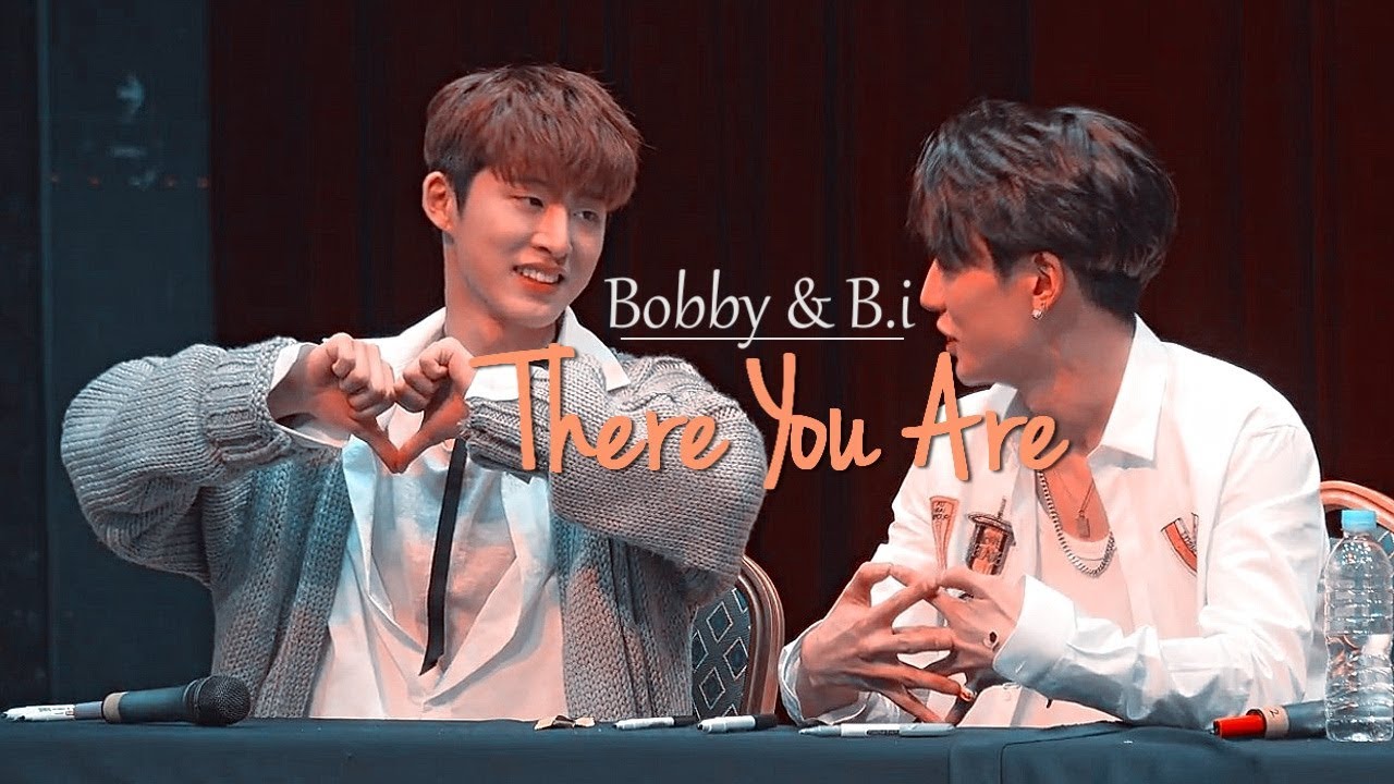 Bobby & B.i | There You Are #DoubleB