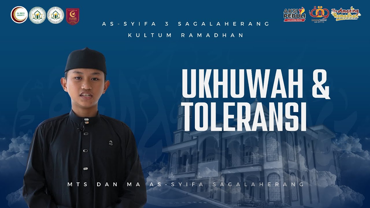 💫KULTUM RAMADHAN | FATIH HAIDAR FIRDAUS 8B MTS AS-SYIFA SAGALAHERANG | UKHUWAH DAN TOLERANSI