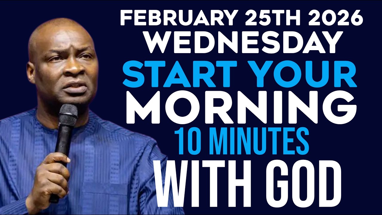[WEDNESDAY 25TH FEBRUARY, 2026] MORNING PRAYER |START YOUR DAY WITH PRAYER |APOSTLE JOSHUA SELMAN