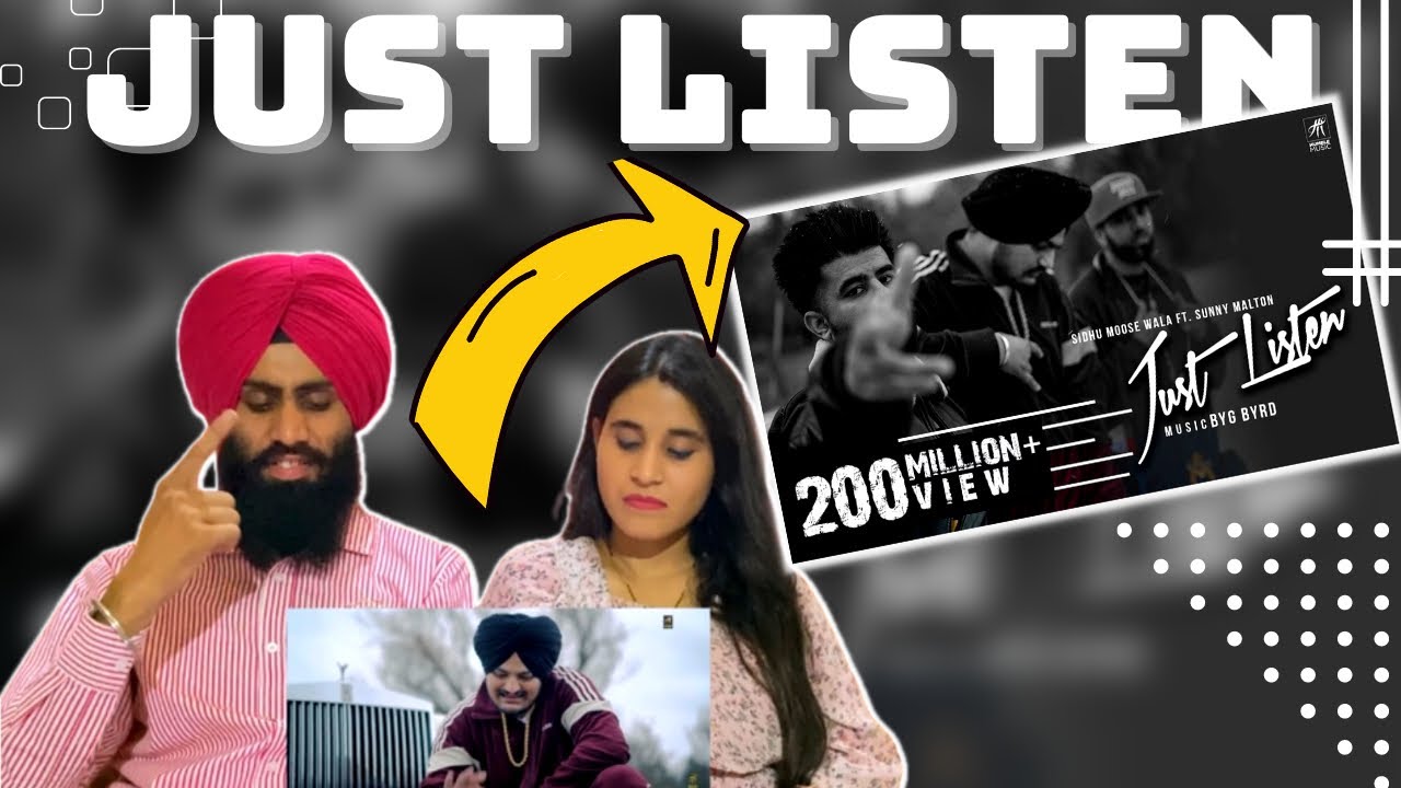 Reaction on Just Listen | Official Music Video | Sidhu Moose Wala ft. Sunny Malton | BYG BYRD