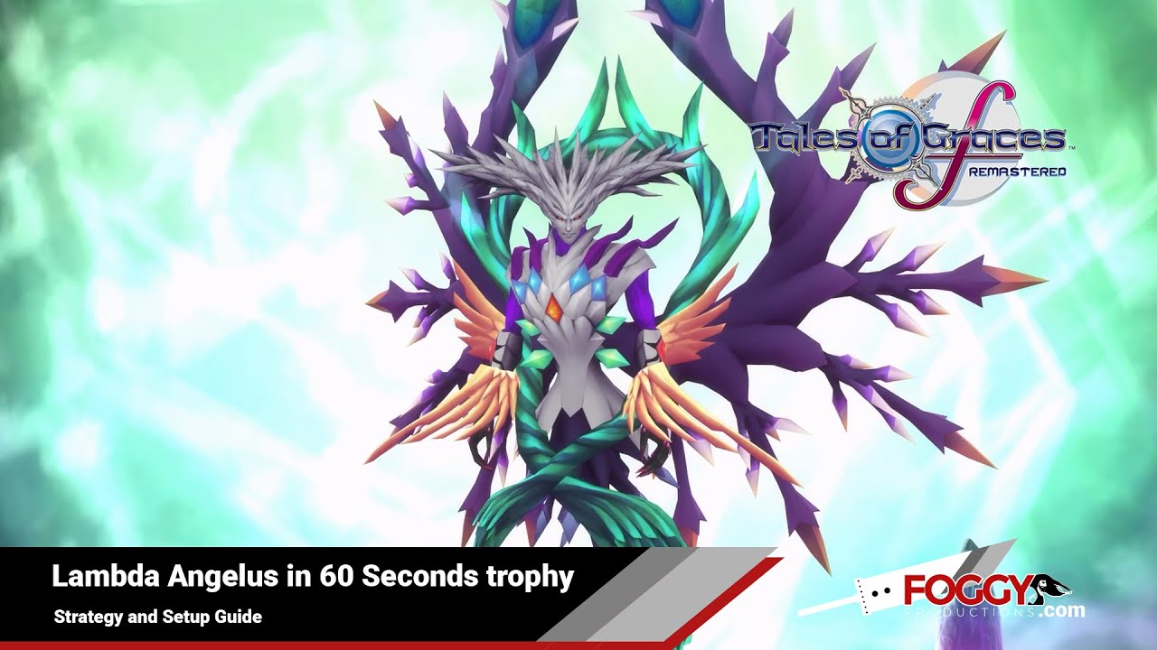 Tales of Graces F R - Lambda Angelus in 60 Seconds trophy