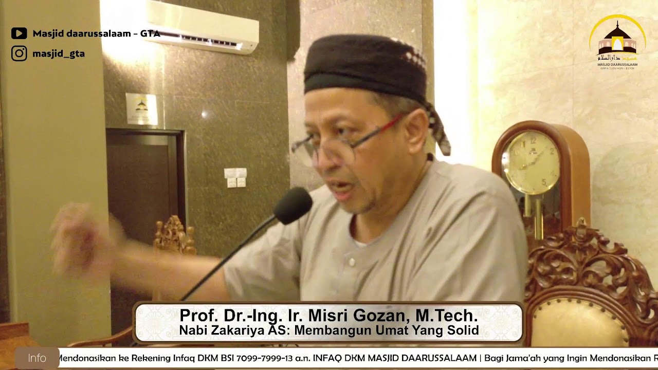 Ceramah Tarawih 27 Ramadhan 1447 H | Nabi Zakariya AS | Prof. Dr.-Ing. Ir. Misri Gozan, M.Tech.