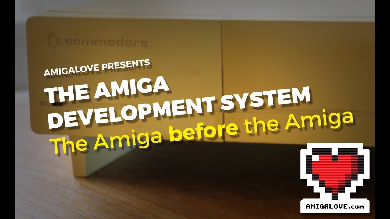 The Amiga Development System