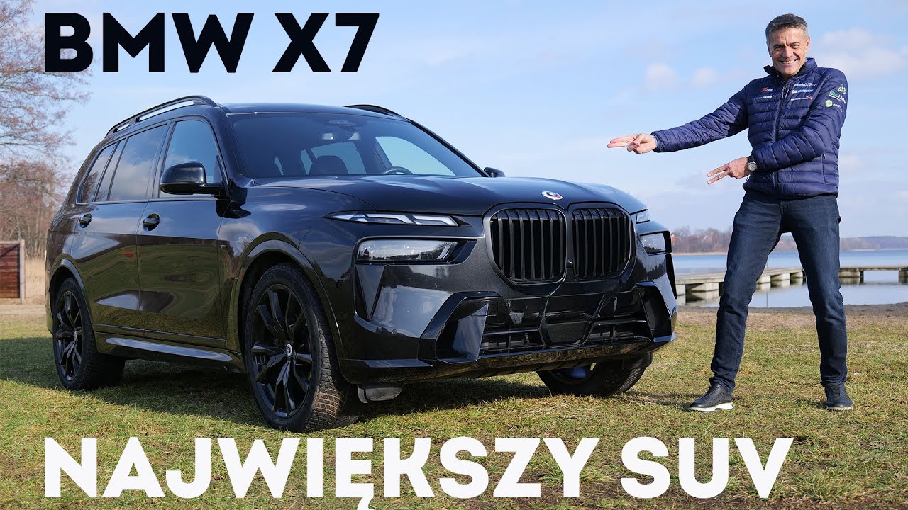 BMW X7 - największy SUV tej marki Krzysztof Holowczyc.