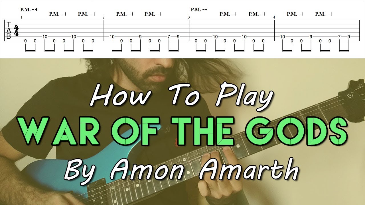 How To Play "War Of The Gods" By Amon Amarth (Tutorial With TAB!)