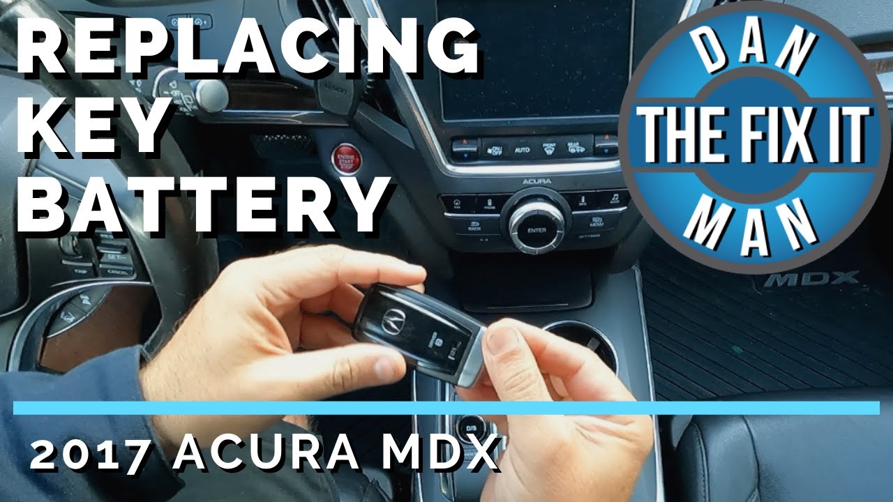 2014 - 2020 ACURA MDX KEY FOB REMOTE BATTERY REPLACEMENT -  EASY DIY!