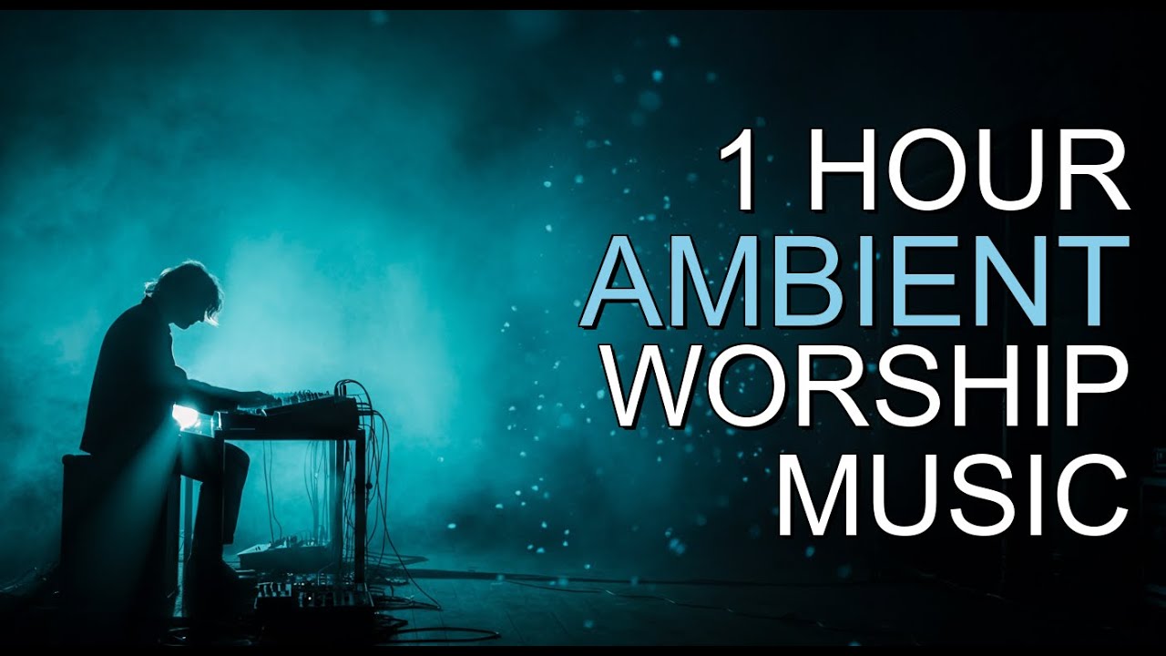 Beautiful Christian Ambient | Quiet Moments 2025