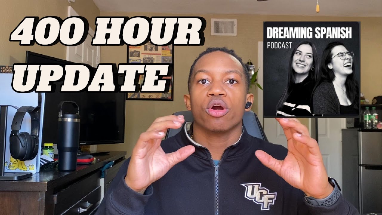 400 HOUR DREAMING SPANISH UPDATE || HOW TO GET PAST A SLUMP