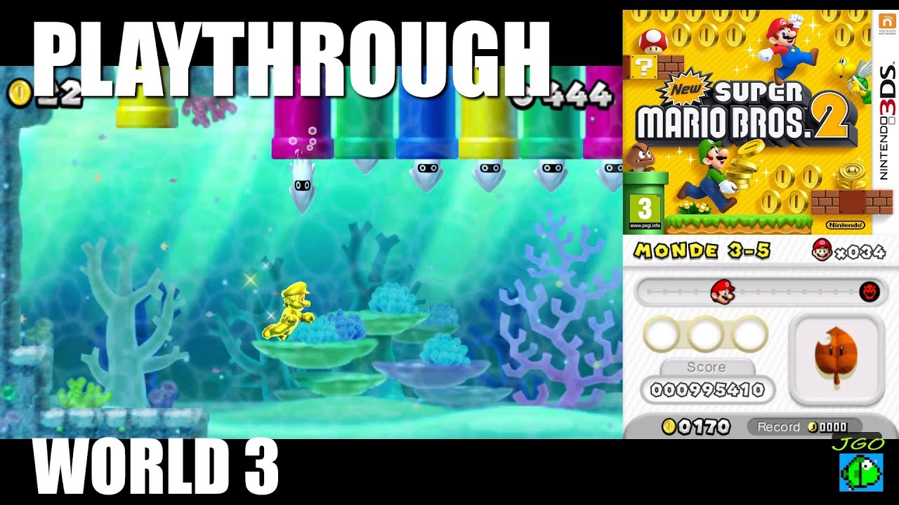New Super Mario Bros. 2 (2012) (Action Platform) (3DS) [GAMEPLAY] [FR-EN] [HD] (WORLD 3)