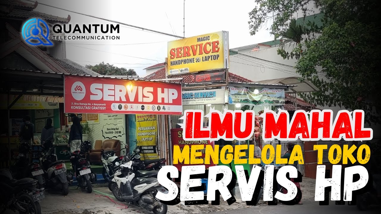 Rahasia Sukses Mengelola Toko Servis HP: Panduan Lengkap untuk Pemula